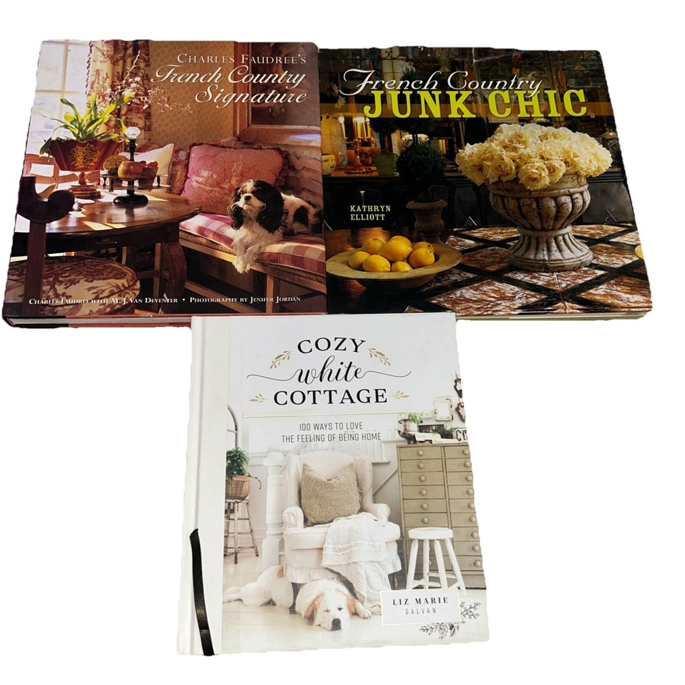 French Country Signature/ French Country Junk Chic/ Cozy White Cottage Hardcover
